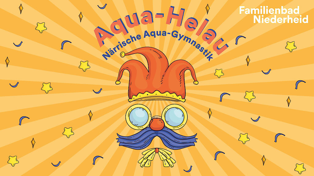 Veranstaltungsgrafik "Aqua-Helau" im Familienbad Niederheid