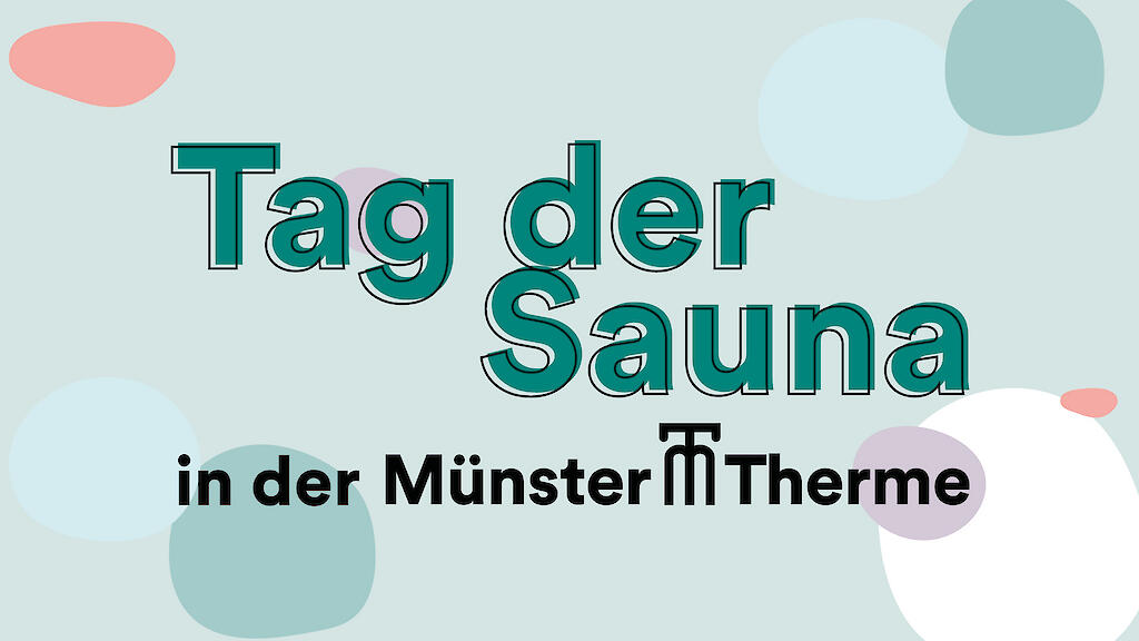 Veranstaltungsgrafik zum Tag der Sauna in der Münster-Therme